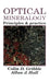 Optical Mineralogy: Principles And Practice by Colin D Gribble