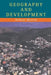 Geography And Development by Arthur Morris