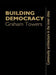 Building Democracy by Graham Towers