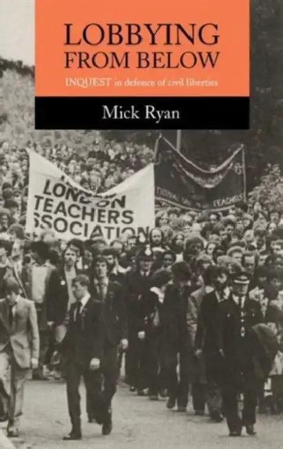 Lobbying From Below by Mick Ryan