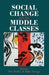 Social Change And The Middle Classes by Butler Tim