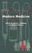 Modern Medicine: Lay Perspectives And Experiences by Simon J. Williams