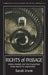 Rights of Passage: Social Change and the Transition from Youth to Adulthood by Sarah Irwin