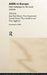 AIDS in Europe: New Challenges for the Social Sciences by Peter Aggleton, Jean Paul Moatti, Annick Prieur