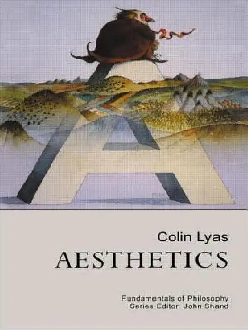 Aesthetics by Colin Lyas