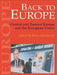 Back To Europe: Central And Eastern Europe And The European Union by Karen Henderson