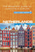 Netherlands - Culture Smart!: The Essential Guide to Customs & Culture by Sheryl Buckland