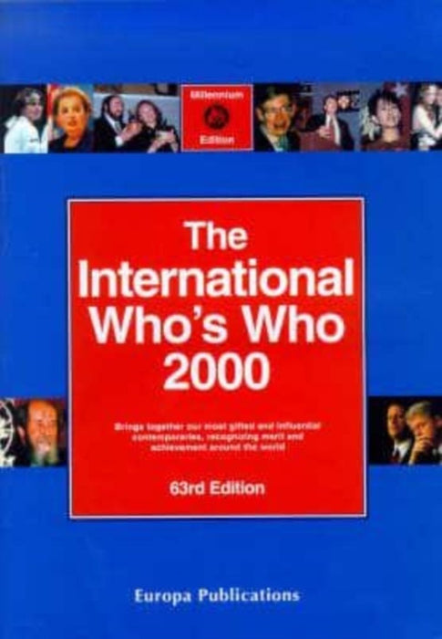 The International Who'S Who 2000 by Europa Publications