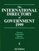 The International Directory of Government 1999 by Europa Publications