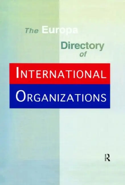 Europa Directory Intl Org Ed1 by Europa Publications