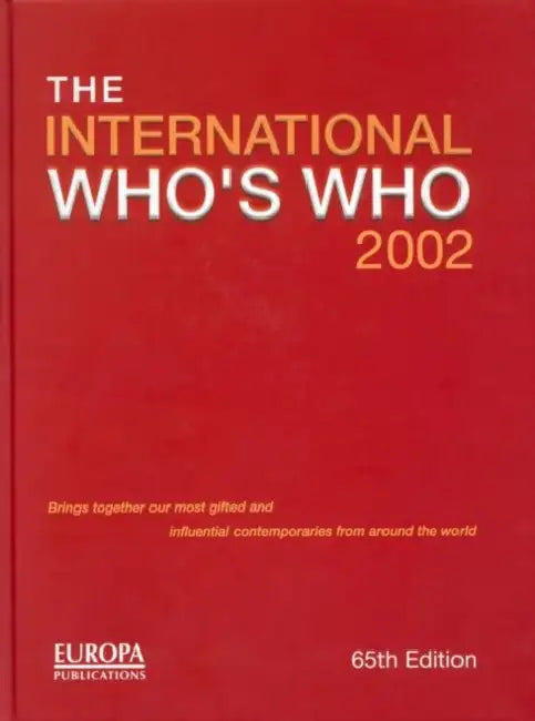 The International Whos Who 2002 by Europa Publications