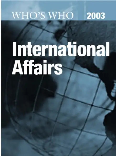 Who'S Who In International Affairs by Europa Publications