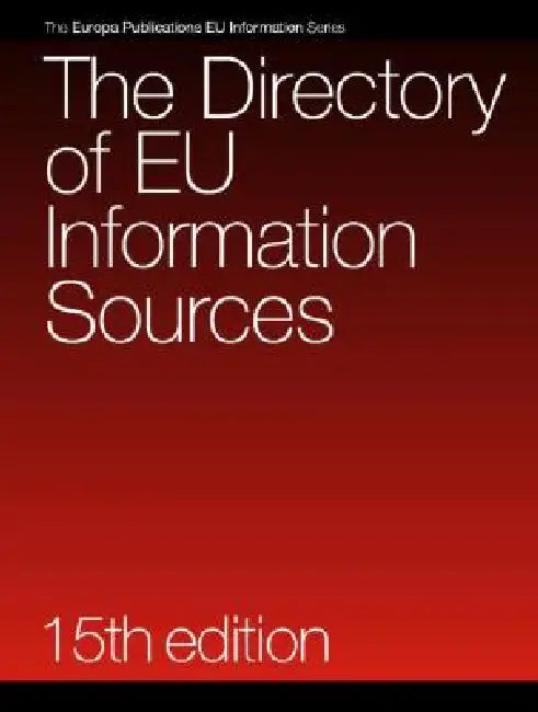 The Directory of EU Information Sources by Europa Publications