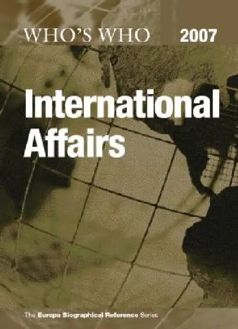 Who'S Who In International Affairs by Europa Publications
