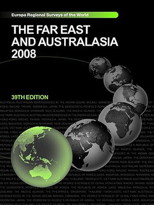 The Far East And Australasia 2008 by Routledge