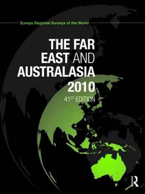Far East And Australasia 2010 by Europa Publications