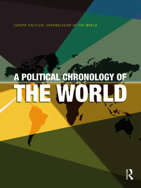 A Political Chronology of the World by Cathy Hartley