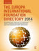 The Europa International Foundation Directory 2014 by Europa Publications