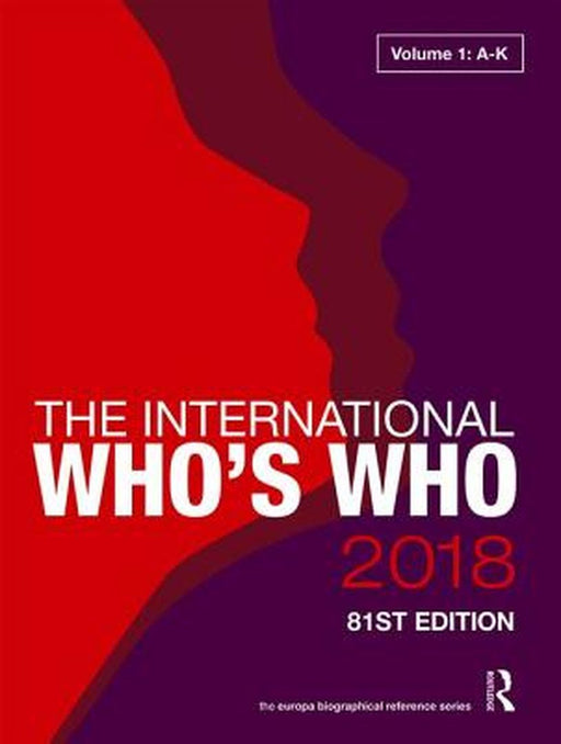 The International Who's Who 2018 by Europa Publications