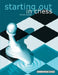 Starting Out in Chess by Byron Jacobs