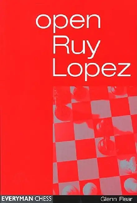Open Ruy Lopez by Glenn Flear