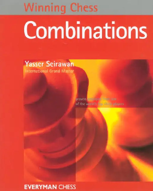 Winning Chess Combinations by Yasser Seirawan