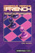 Dangerous Weapons: The French by John Watson