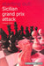 Starting Out: Sicilian Grand Prix Attack by Gawain Jones