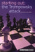 Starting Out: The Trompowsky Attack by Richard Palliser
