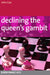 Declining the Queens Gambit by John Cox