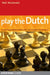 Play the Dutch by Neil McDonald