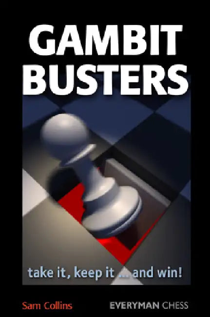 Gambit Busters by Sam Collins