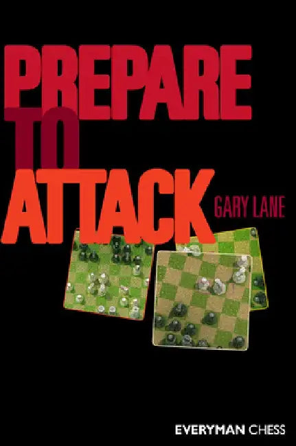 Prepare to Attack by Gary Lane