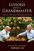 Lessons with a Grandmaster Volume 1 by Boris Gulko