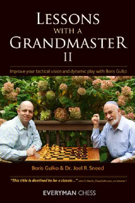 Lessons with a Grandmaster, 2 by Boris Gulko
