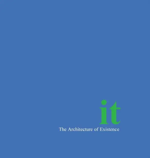 It- The Architecture of Existence Hardback by Gary