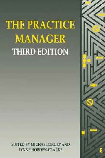 The Practice Manager by Michael Drury