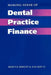 Making Sense of Dental Practice Finance by Mervyn Bright