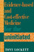 Evidence-Based and Cost-Effective Medicine for the Uninitiated by David B. Cooper