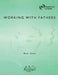 Working with Fathers by Chisholm John