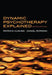 Dynamic Psychotherapy Explained by Hughes Patricia