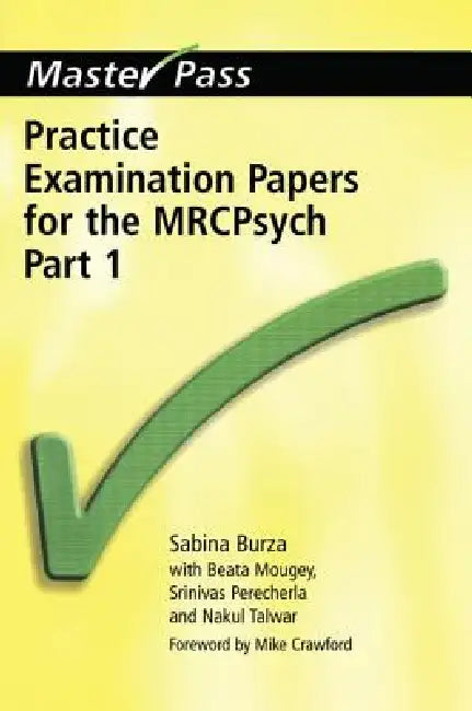 Practice Examination Papers for the Mrcpsych: Part 1 by Sabrina Burza