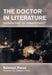 The Doctor in Literature, : Private Life by Solomon Posen