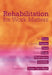 Rehabilitation for Work Matters by Jim Ford