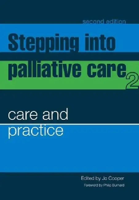 Stepping Into Palliative Care by Jo Cooper