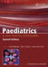 Paediatrics: A Core Text on Child Health by Tony Waterston