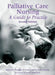 Palliative Care Nursing: A Guide to Practice by Margaret