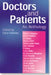 Doctors and Patients - An Anthology by Cecil Helman