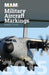 Military Aircraft Markings 2015 by Howard J. Curtis