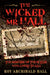 The Wicked Mr Hall - The Memoirs of the Butler Who Loved to Kill by Roy Archibald Hall